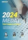 MEDINAUT: TESTSIMULATION 2 für den MedAT - Erstellt von top-platzierten AbsolventInnen | genau auf Testniveau & neue Aufgaben | Band 2 Simulationspak