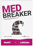 MED-Breaker | MedAT 2023 / 2024: Leitfaden mit 5.000+ Aufgaben zu den kognitiven Fähigkeiten (KFF-Übungsbuch) für den Medizin-Aufnahmetest MedAT-H und MedAT-Z (MEDBREAKER | MedAT-Bücher)
