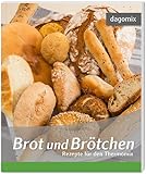 Brot und Brötchen Rezepte für den Thermomix