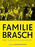 Familie Brasch: Eine deutsche G