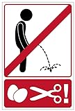 Fun Aufkleber Verbot Zeichen Hinweis'Nicht im Stehen urinieren/pinkeln, sonst.' Schild Folie selbstklebend | 30x20cm Made in Germany