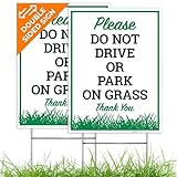 Schild 'Do Not Park On Gras', Please Do Not Drive Or Park On Gras, doppelseitig, 22,9 x 30,5 cm, Wellkunststoff mit Metall-H-Pfahl, hergestellt in den USA Sigo Sig