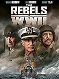 The Rebels of WW 2