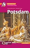 Potsdam MM-City Reiseführer Michael Müller Verlag: Individuell reisen mit vielen praktischen Tipps. Inkl. Freischaltcode zur ausführlichen App