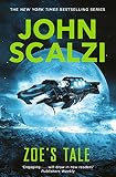 Zoe's Tale: Military Science Fiction Adventure (Old Man's War Book 4) (English Edition)