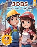 Jobs Coloring Book: Awesome Jobs Coloring Book (Series)