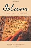 Islam: An Introduction for Christians (Arab Culture and Islamic Awareness) (English Edition)