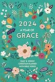 2024 Christian Planner Daily & Weekly with Bible Verse: A Year of Grace (January to December 2024)
