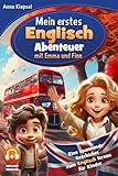 Mein erstes Englisch-Abenteuer mit Emma und Finn: Eine spannende Geschichte zum Englisch lernen für Kinder inkl. Hörb