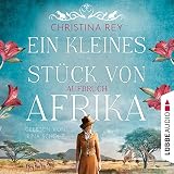 Ein kleines Stück von Afrika - Aufbruch: Das endlose Land 1