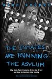 The Inmates Are Running the Asylum: Why High Tech Products Drive Us Crazy and How to Restore the Sanity (2nd Edition) (English Edition)