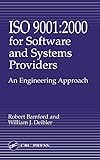 Iso 9001: 2000 for Software and Systems Providers: An Engineering Approach (English Edition)