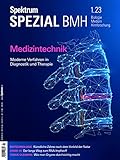 Spektrum Spezial - Medizintechnik: Moderne Verfahren in Diagnostik und Therapie (Spektrum Spezial - Biologie, Medizin, Hirnforschung)