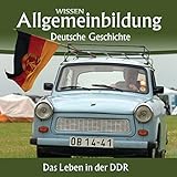Das Leben in der DDR: Reihe Allgemeinbildung