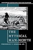 The Mythical Man-Month. Essays on Software Engineering