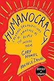Humanocracy, Revised and Updated: Creating Organizations as Amazing as the People Inside Them (English Edition)