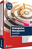 Strategisches Management. Mit eLearning-Zugang: Eine Einführung (Pearson Studium - Economic BWL)