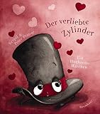 Der verliebte Zylinder: Ein H
