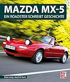 Mazda MX-5: Ein Roadster schreibt G