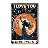 Lustige Blechschilder I Love You To The Moon And Back für Wohnzimmer, Schlafzimmer und Büro, Zuhause, Küche, 20,3 x 30,5