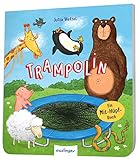 Trampolin: Ein Mit-Hüpf-Buch | Springe, hüpfe, reime mit Bär & Pinguin!