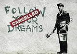 Lineo® Poster Follow Your Dreams Banksy Kunstdruck Wall-Art 60 x 42 cm Art Modern Bild Street Art Graffiti Wandposter Loft Wohnzimmer (Follow Your Dreams)