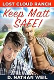 Lost Cloud Ranch: Keep Matt Safe (English Edition)