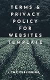 Terms of Service & Privacy Policy Template for Websites (English Edition)