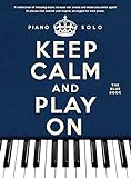 Keep Calm And Play On: The Blue Book -Piano Solo-: Noten fü