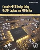Complete PCB Design Using OrCAD Capture and PCB E
