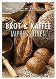 Emotionale Momente: Brot und Kaffee Impressionen (Wandkalender 2024 DIN A2 hoch), CALVENDO Monatsk