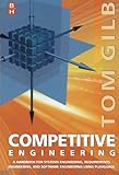 Competitive Engineering: A Handbook For Systems Engineering, Requirements Engineering, and Software Engineering Using Planguage (English Edition)
