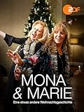 Mona & Marie - Eine etwas andere Weihnachtsg