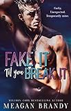 Fake It 'Til You Break It: TikTok made me buy it! (English Edition)