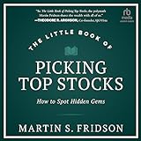 The Little Book of Picking Top Stocks: How to Spot Hidden G