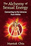 The Alchemy of Sexual Energy: Connecting to the Universe from W