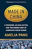 Made in China: A Prisoner, an SOS Letter, and the Hidden Cost of America's Cheap Goods (English Edition)