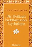 Die Heilkraft buddhistischer Psycholog