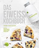 Das Eiweiss Kochbuch: 66 Gesunde Low & Good Carb Rezepte - Ideal zum Fasten, Natürlich Abnehmen & Protein D