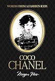 Fashion Icons: Coco Chanel Quotes: Words from a Fashion I