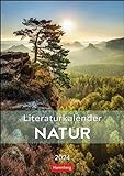 Literaturkalender Natur Wochen-Kulturkalender 2024. Jede Woche neue Landschaftsaufnahmen mit literarischen Zitaten in einem Foto-Wandk