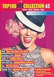 Top 100 Hit Collection 65, 6 aktuelle Charthits von Pink, Simple Plan und Fun u.a. für Klavier/Keybord und Gitarre [Musiknoten] Uwe Bye E